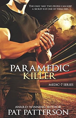 Paramedic Killer (Kindle Edition)
