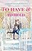 To Have and to Hold: A Domestic Discipline Romance (Alison and Tyler Book 1)