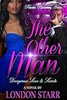 The Other Man by London Starr
