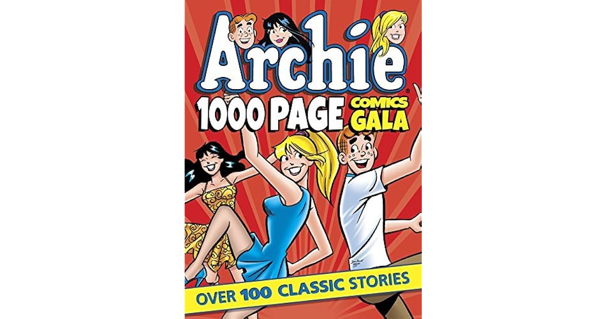 Louie the Mustache Matos’s review of Archie 1000 Page Comics Gala
