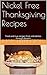 Nickel Free Thanksgiving Recipes: Tried and true recipes from side dishes through dessert