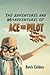 The Adventures and Misadventures of Ace the Pilot