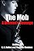 The Mob: A Woman's Revenge