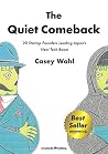 The Quiet Comebac...
