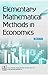 BECE-015 Elementary Mathematical Methods in Economics