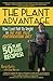 The Plant Advantage: How I ...