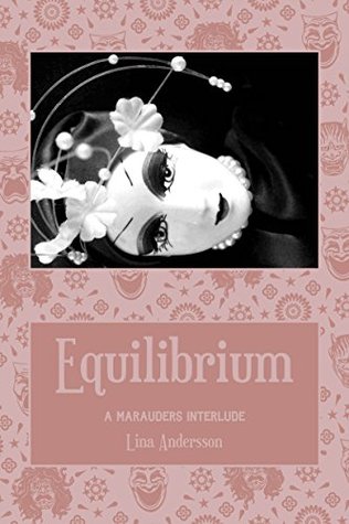 Equilibrium: A Marauders Interlude (Marauders #4.5)
