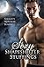 HOT READS: Shapeshifter Stuffing - 7 Lusty Stories of Naughty Shifters Doing What They Do Best. Protecting and Loving - Deep and with Passion! Paranormal Werebear Bundle Collection