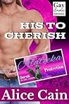 His to Cherish (Alateeka Protection Services #5)