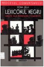 Lexiconul negru: unelte ale represiunii comuniste (Paperback)