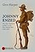 JOHNNY ENZED: The New Zealand Soldier in the First World War