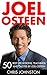 Joel Osteen: 50 Best Life Lessons, Teachings And Quotes By Joel Osteen (You Can You Will, I Declare, Break Out)