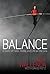 Balance: A Story of Faith, Family, and Life on the Line