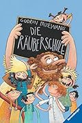 Die Räuberschule