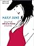 Haily Jane, journal encore moins intime (Haily Jane, #2)