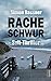 Racheschwur: Sylt-Thriller