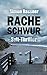 Racheschwur: Sylt-Thriller (German Edition)