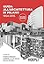 Guida all'architettura di Milano 1954-2015: 60 anni di architettura a Milano dalla Torre Velasca all’EXPO in 178 schede illustrate (Italian Edition)
