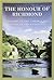 The Honour of Richmond: A History of the Lords, Earls and Dukes of Richmond