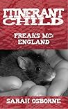 Itinerant Child (The Freaks MC England, #4)