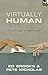 Virtually Human