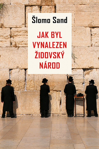 Jak byl vynalezen židovský národ