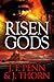 Risen Gods