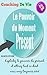 Le Pouvoir du Moment Présent: Vivre heureux Ici et Maintenant ! Demain est un Autre Jour ! (Coaching De Vie t. 31) (French Edition)