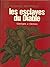 les esclaves du diable