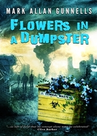 Flowers in a Dumpster (Kindle Edition)