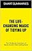 The Life-Changing Magic of Tidying Up by Smart Summaries