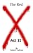 The Red X: Act II