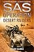 Desert Raiders: A Remarkabl...