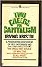 Two Cheers for Capitalism by Irving Kristol Two Cheers for Capitalism by Irving Kristol