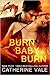 Burn Baby Burn (Order of Pr...