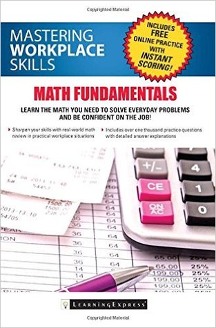 Mastering Workplace Skills: Math Fundamentals