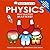 Basher Science Physics