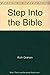 Step Into the Bible (100 Bi...