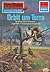 Perry Rhodan 833: Orbit um Terra: Perry Rhodan-Zyklus "Bardioc" (Perry Rhodan-Erstauflage) (German Edition)