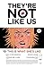 They're Not Like Us #10