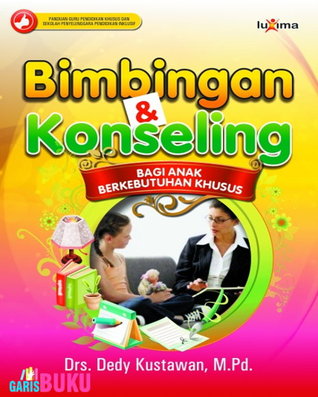 Bimbingan & Konseling Bagi Anak Berkebutuhan Khusus