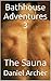 Bathhouse Adventures 3: The...