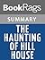 Summary & Study Guide The Haunting of Hill House by Shirley Jackson