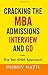 Cracking the MBA Admissions Interview and GD: The Ten-KMAT Approach