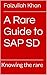 A Rare Guide to SAP SD: Knowing the rare