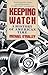 Keeping Watch: A History of Time in America