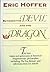 Between the Devil and the Dragon: The Best Essays and Aphorisms of Eric Hoffer