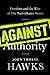 Against Authority by John Twelve Hawks