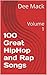 100 Great HipHop and Rap Songs: Volume 1