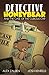 Detective Honeybear And The Case of the Curious Cap (Detective Honeybear #1)